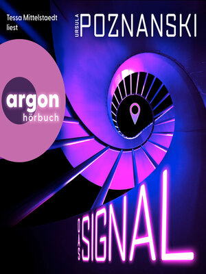 cover image of Das Signal (Autorisierte Lesefassung)